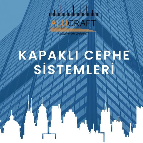 Kapaklı Cephe Sistemleri