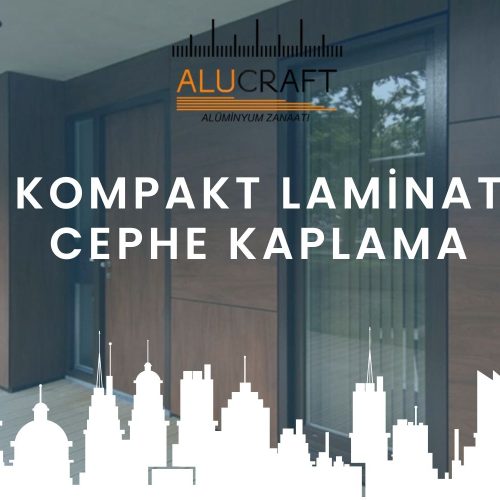 Kompakt Laminat Cephe Kaplama