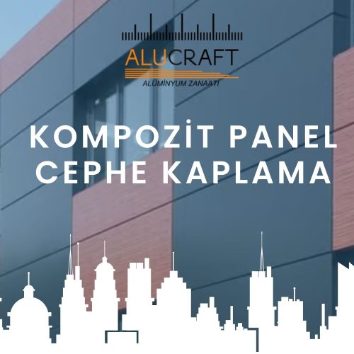 Kompozit Panel Cephe Kaplama